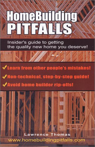 Home Building Pitfalls,Used