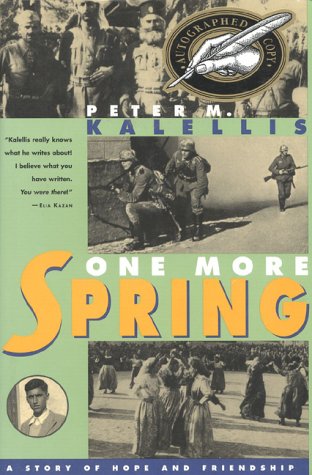 One More Spring: A Story of Hope & Friendship,Used