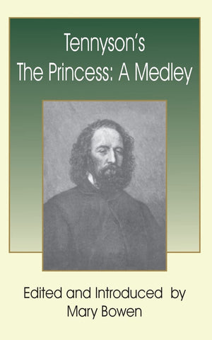 Tennyson's The Princess: A Medley,Used