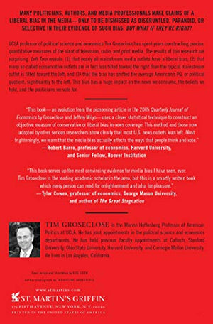 Left Turn: How Liberal Media Bias Distorts the American Mind,Used