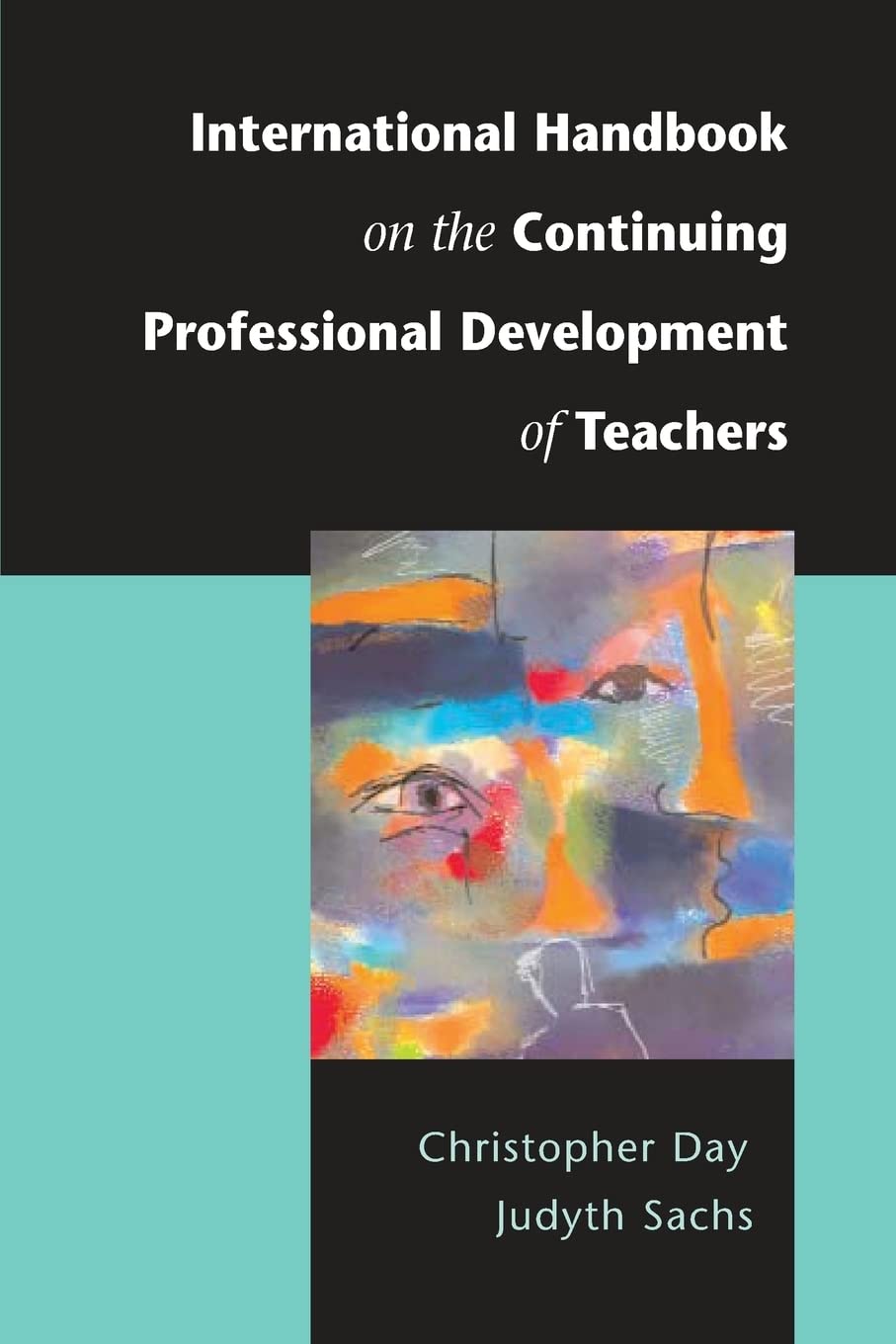 International Handbook On The Continuing Professional Development Of Teachers