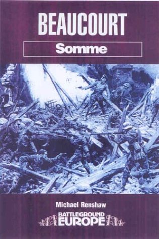 Beaucourt: Somme (Battleground Europe),Used