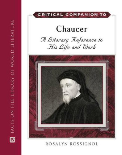 Critical Companion To Chaucer: A Literary Reference To His Life And Work,Used