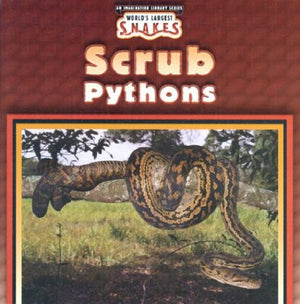 Scrub Pythons (World's Largest Snakes),Used