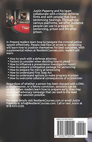 Prepare: What Defendants Need to Know About Lawyers / Mitigation / Sentencing / Prison / The First Step Act,Used