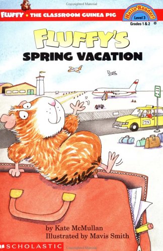 Fluffy's Spring Vacation (level 3) (Hello Reader),Used