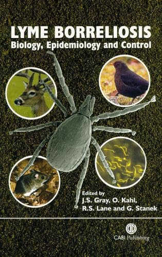 Lyme Borreliosis: Biology, Epidemiology And Control,Used