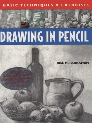 Drawing in Pencil: Basic Techniques and Exercises Series (Basic Techniques & Exercises Series),Used