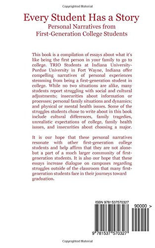 Every Student Has a Story: Personal Narratives from FirstGeneration College Students,Used