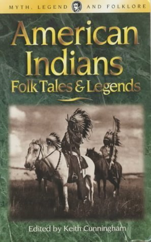 American Indians: Folk Tales & Legends,Used