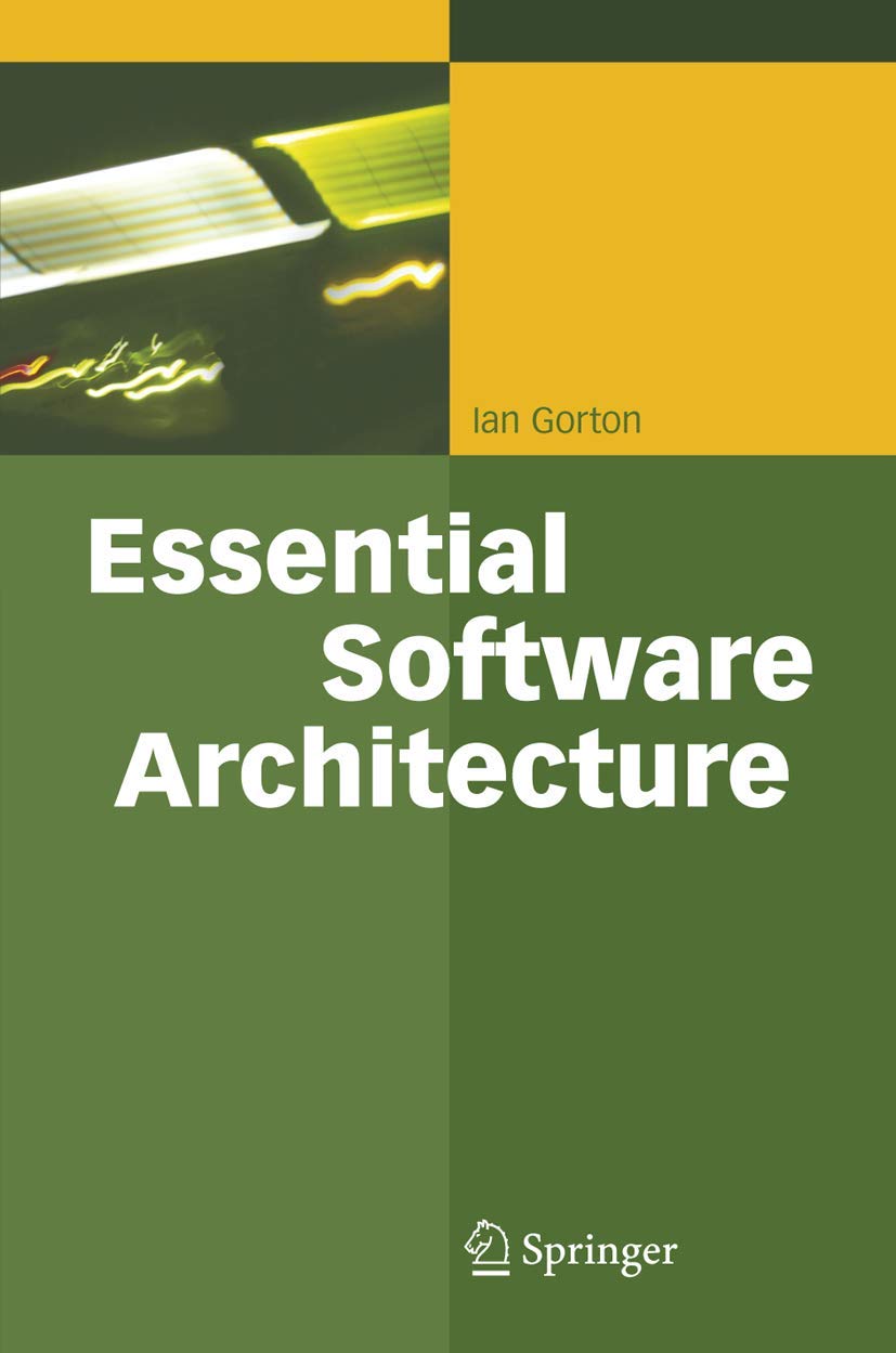 Essential Software Architecture,New
