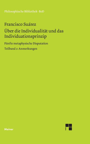 ber die Individualitt und das Individuationsprinzip. 5. methaphysische Disputation / ber die Individualitt und das Individuation,Used