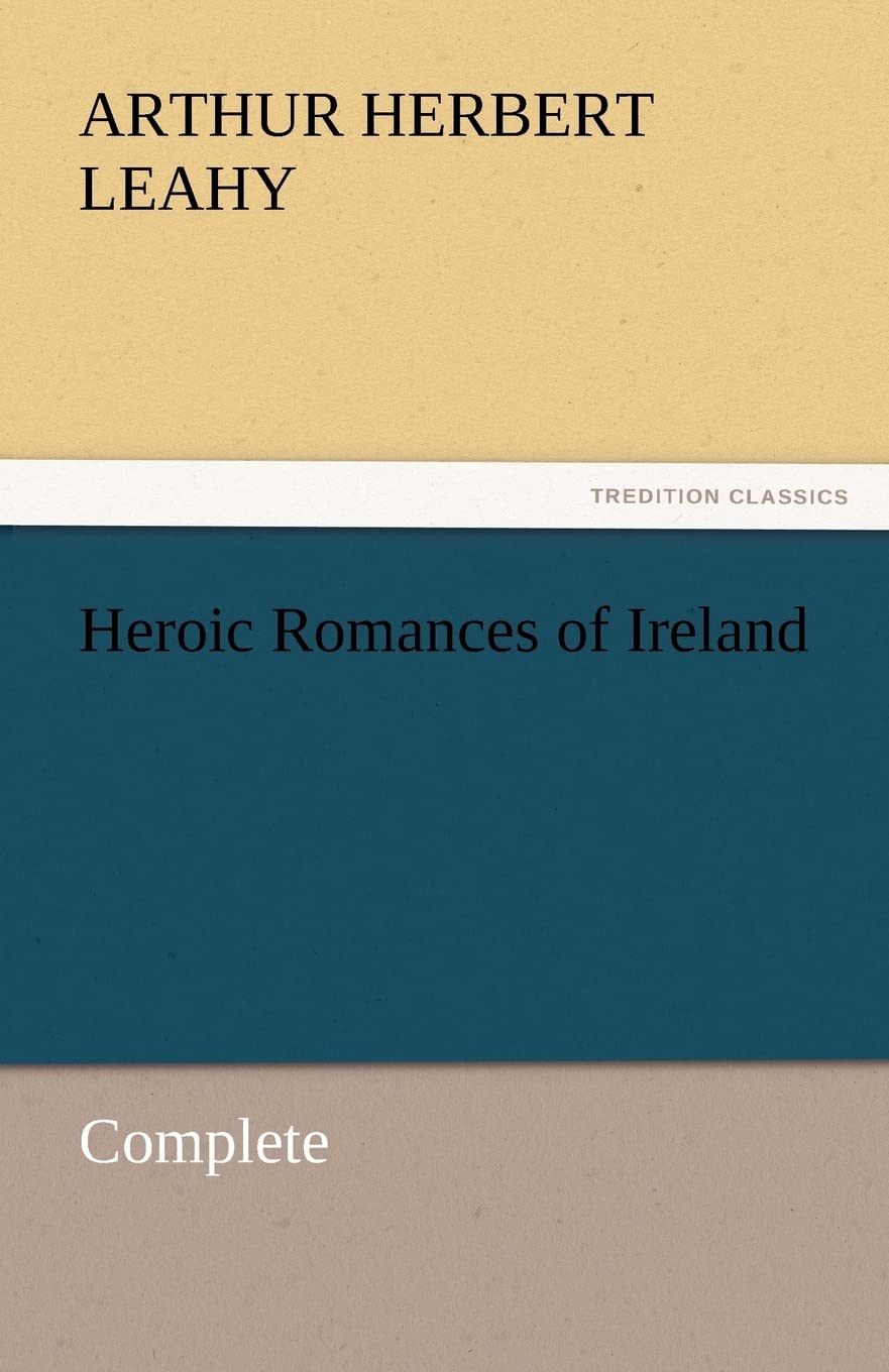 Heroic Romances of Ireland  Complete,Used