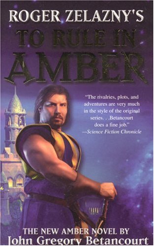 To Rule In Amber (New Amber Trilogy),Used