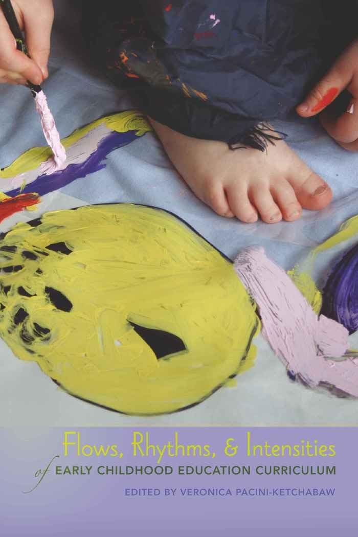 Flows, Rhythms, and Intensities of Early Childhood Education Curriculum (Rethinking Childhood),Used