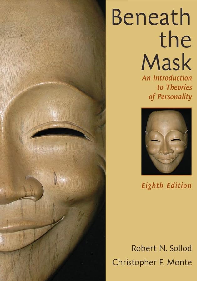 Beneath the Mask: An Introduction to Theories of Personality,New