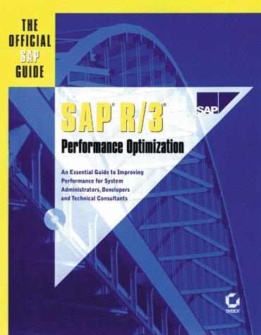 Sap R/3 Performance Optimization: The Official Sap Guide,Used