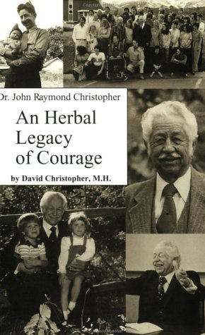 An Herbal Legacy of Courage,Used