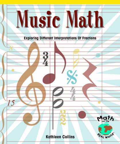 Music Math: Exploring Different Interpretations of Fractions (Powermath),Used
