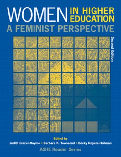 Women In Higher Education: A Feminist Perspective (2nd Edition),Used