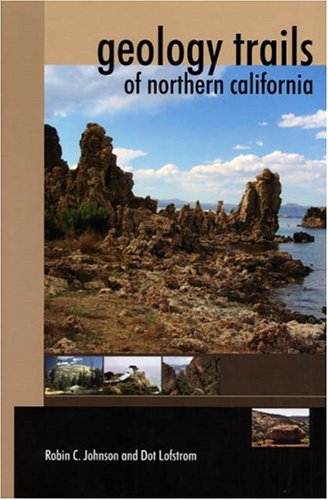 Geology Trails Of Northern California,Used