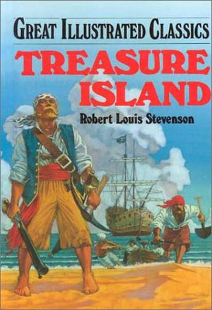 Treasure Island (Great Illustrated Classics),New