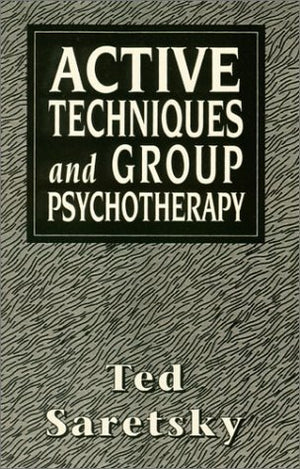Active Techniques and Group Psychotherapy (Master Work),Used