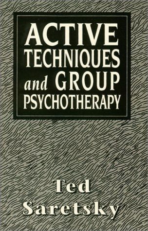 Active Techniques and Group Psychotherapy (Master Work),Used