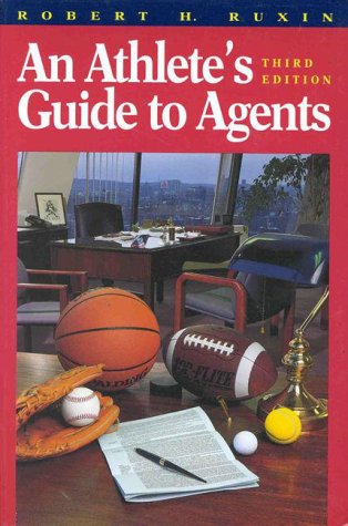 An Athlete's Guide to Agents, Third Edition,Used