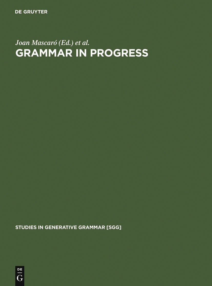 Grammar in Progress: GLOW Essays for Henk van Riemsdijk (Studies in Generative Grammar [SGG], 36),Used