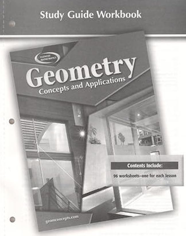 Geometry: Concepts and Applications, Study Guide Workbook (GEOMETRY: CONCEPTS & APPLIC),Used