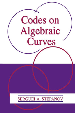 Codes on Algebraic Curves,New