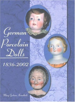 German Porcelain Dolls, 18362002,Used