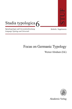 Focus On Germanic Typology (Studia Typologica [Sttyp], 6) (German Edition),Used