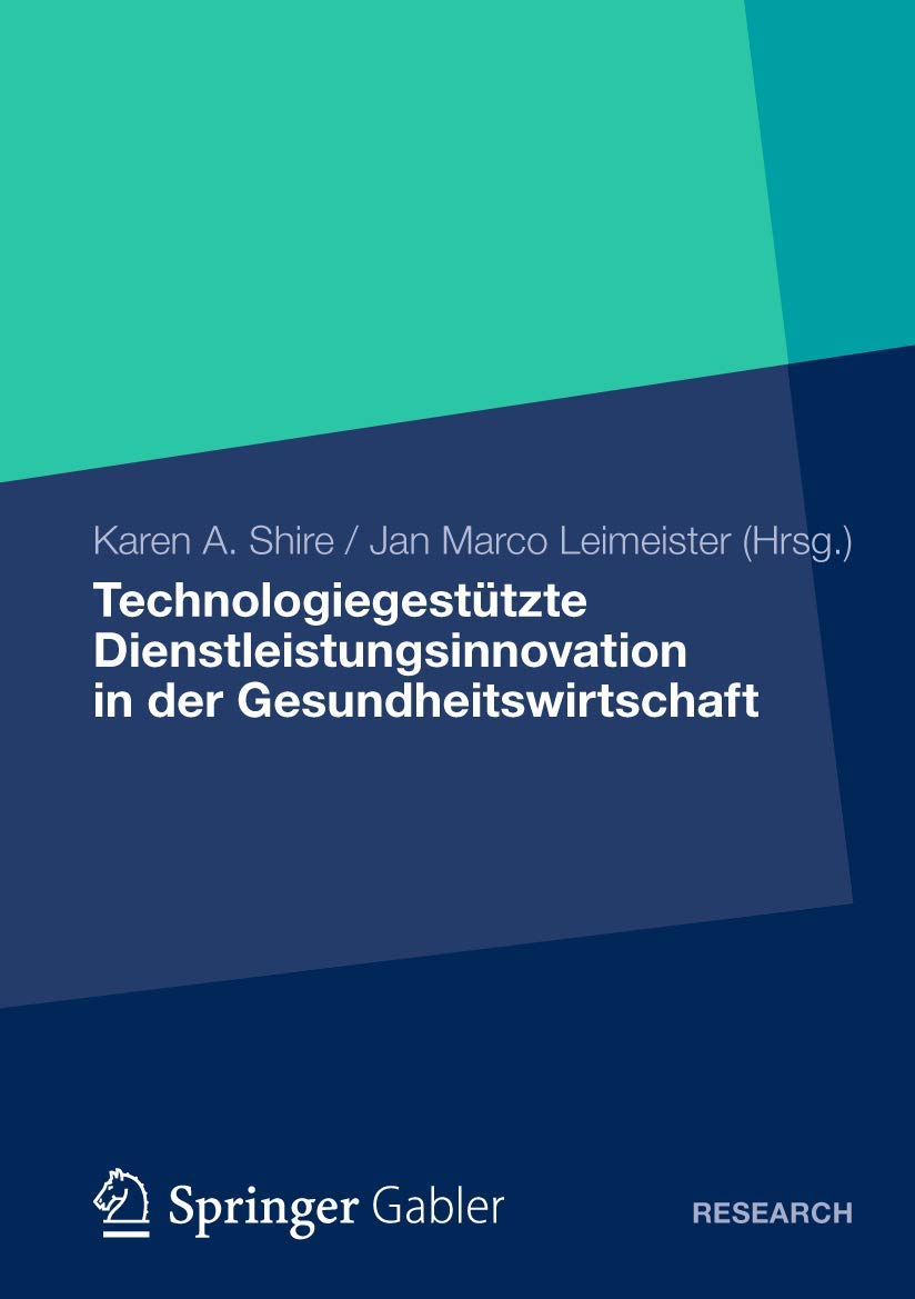 Technologiegesttzte Dienstleistungsinnovation in der Gesundheitswirtschaft (German Edition),Used