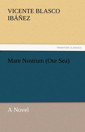 Mare Nostrum (Our Sea),Used