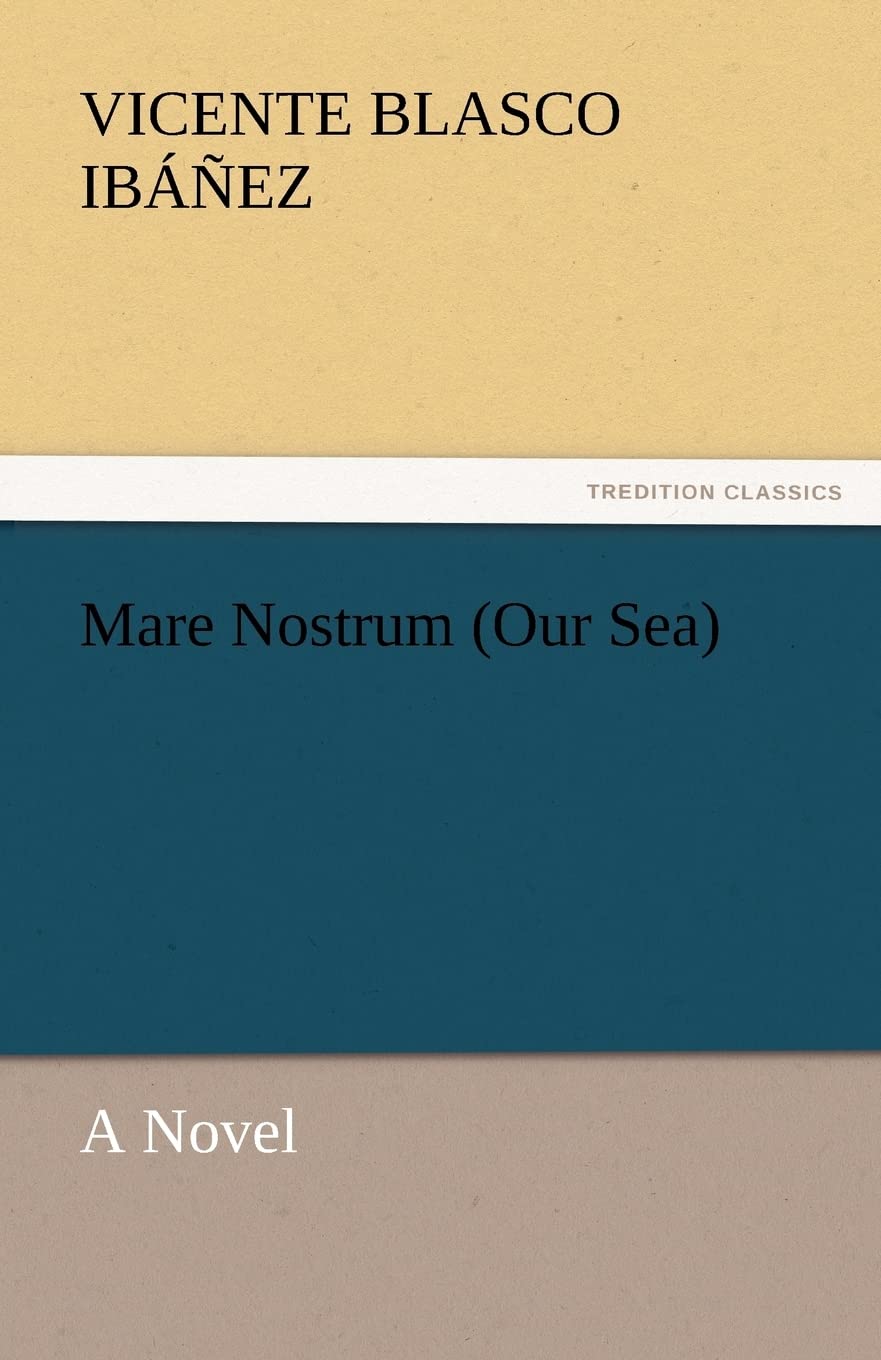 Mare Nostrum (Our Sea),Used