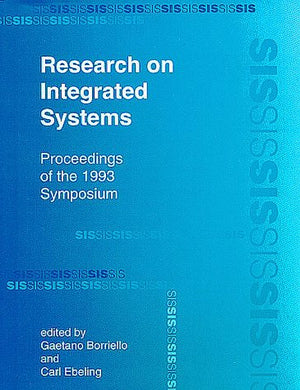 Research On Integrated Systems: Proceedings Of The 1993 Symposium,New