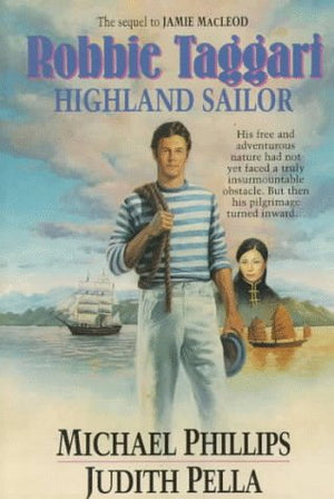 Robbie Taggart: Highland Sailor (The Highland Collection, Book 2),Used