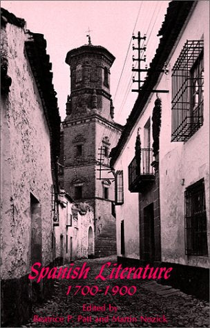 Spanish Literature: 17001900 (Spanish Edition) (Spanish And English Edition),Used