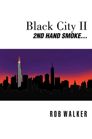 Black City Ii: Second Hand Smoke,Used