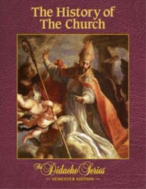 The History Of The Church, Semester Edition,Used
