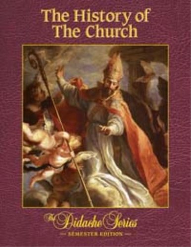 The History Of The Church, Semester Edition,Used