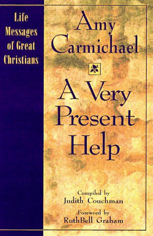 A Very Present Help (The Life Messages Of Great Christians Series, 1)-new