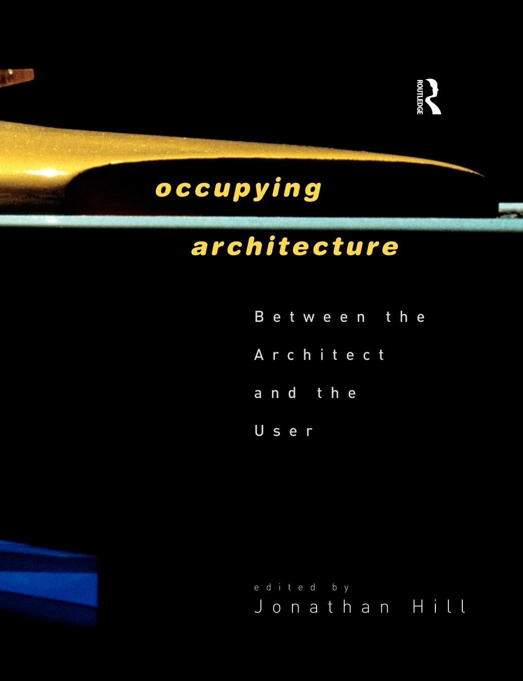 Occupying Architecture,Used