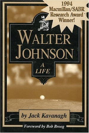 Walter Johnson: A Life,Used