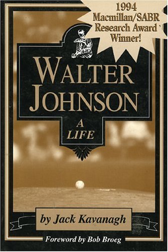 Walter Johnson: A Life,Used