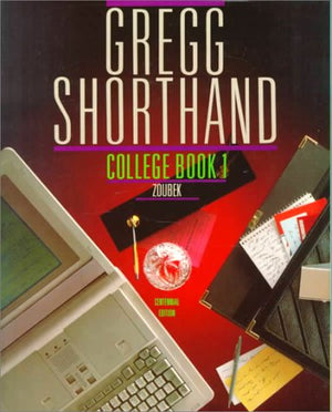 Gregg Shorthand, College, Book 1 (Centennial Edition),Used