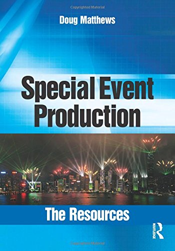 Special Event Production: The Resources,Used