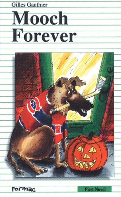 Mooch Forever (Formac First Novels),Used